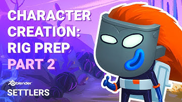 Settlers - Character Rig Preparation 2