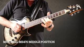 Mitchell MS470 Middle Position
