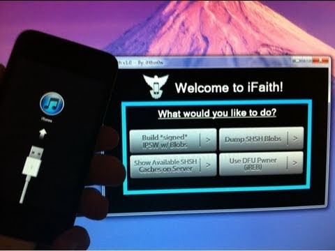 Backup SHSH Blobs For Any Firmware - iPhone 4, 3GS, iPod Touch 4, 3 & iPad - iFaith
