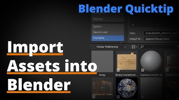 Blender Quicktip Import Assets into Blender