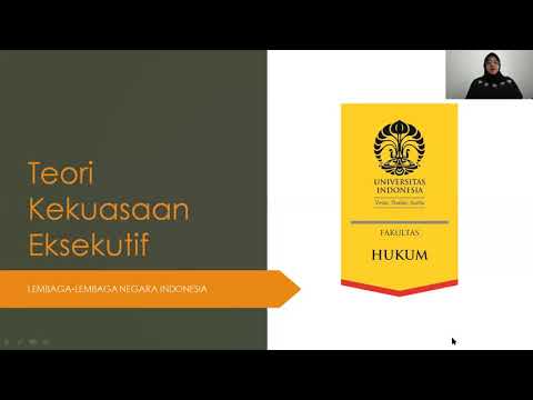 Teori Kekuasaan Eksekutif - Kuliah Lembaga Negara Indonesia