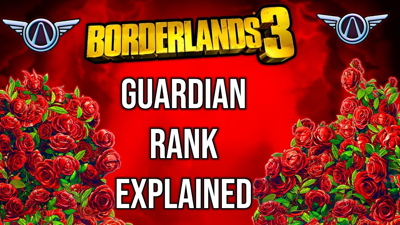 Guardian Rank Explained (NEW Badass Rank) Borderlands 3 Guides YouTube