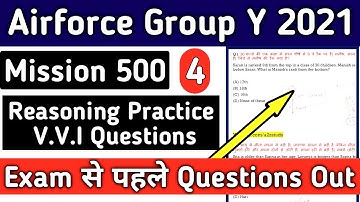 Reasoning Mission 500 Questions Part 4 For Airforce Group Y RAGA | By Dhiraj Kumar