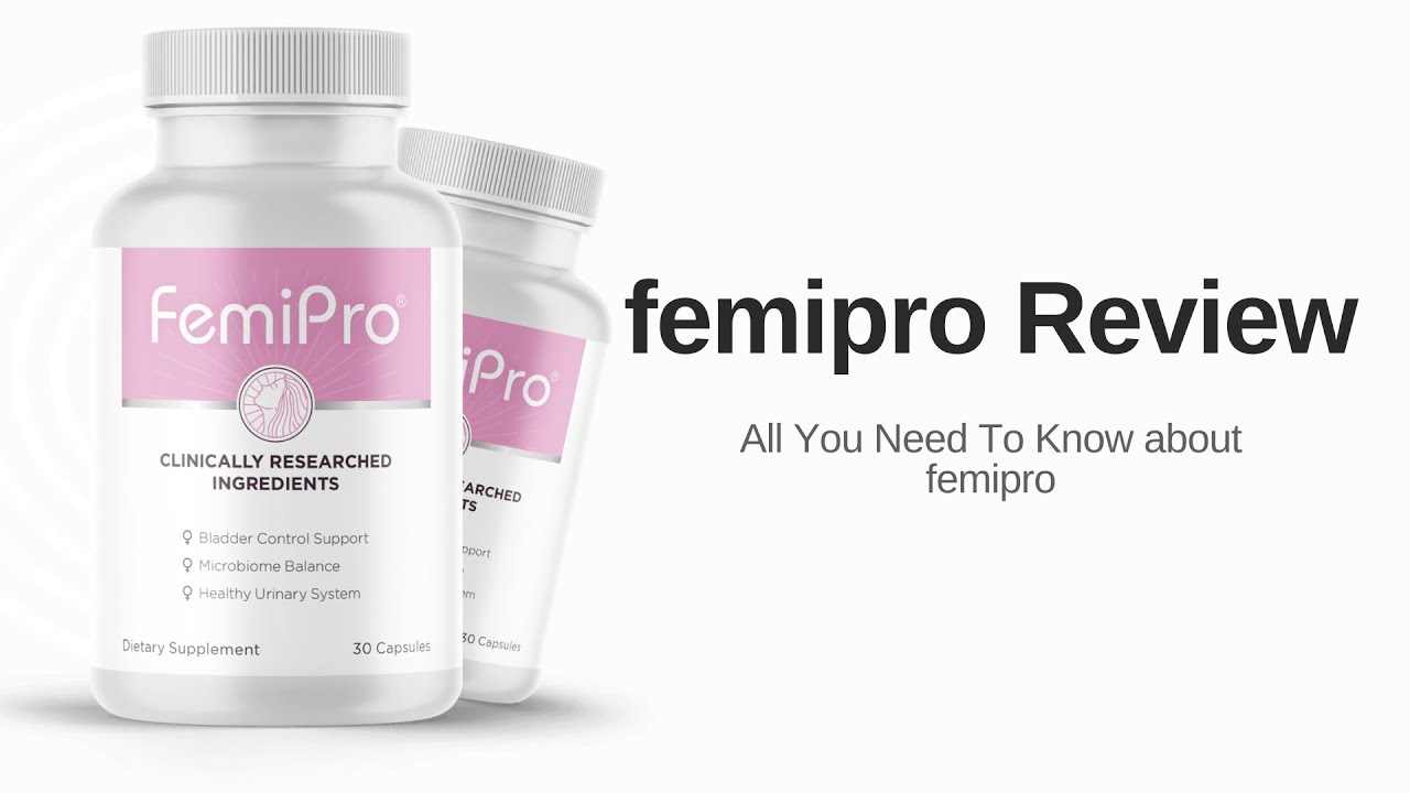 FemiPro Review: Regain Confidence & Bladder Control!