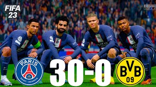 FIFA 23 - MESSI, RONALDO, MBAPPE, NEYMAR, ALL STARS | PSG 30-0 BORUSSIA D