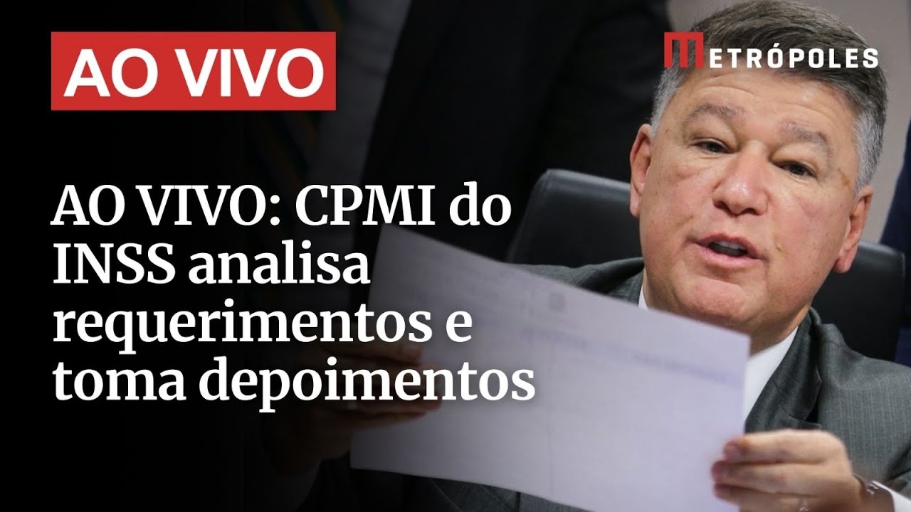 AO VIVO: CPMI do INSS analisa requerimentos e toma depoimentos - YouTube
