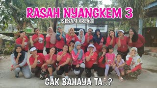 RASAH NYANGKEM 3 - senam kreasi by: Intan Kurnia