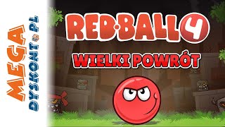 Red Ball 4 Wielki Powrót Czerwonej Kuli Nowe Przygody 