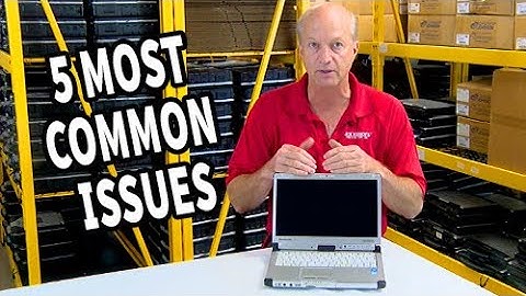 5 Most Common ISSUES - Panasonic Toughbook CF-C2**