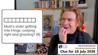 Minute Cryptic 754: Mum’s sister getting into Hinge, swiping right and ghosting? (8) screenshot 4