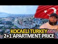 Kocaeli 2+1 Apartment Price Turkey