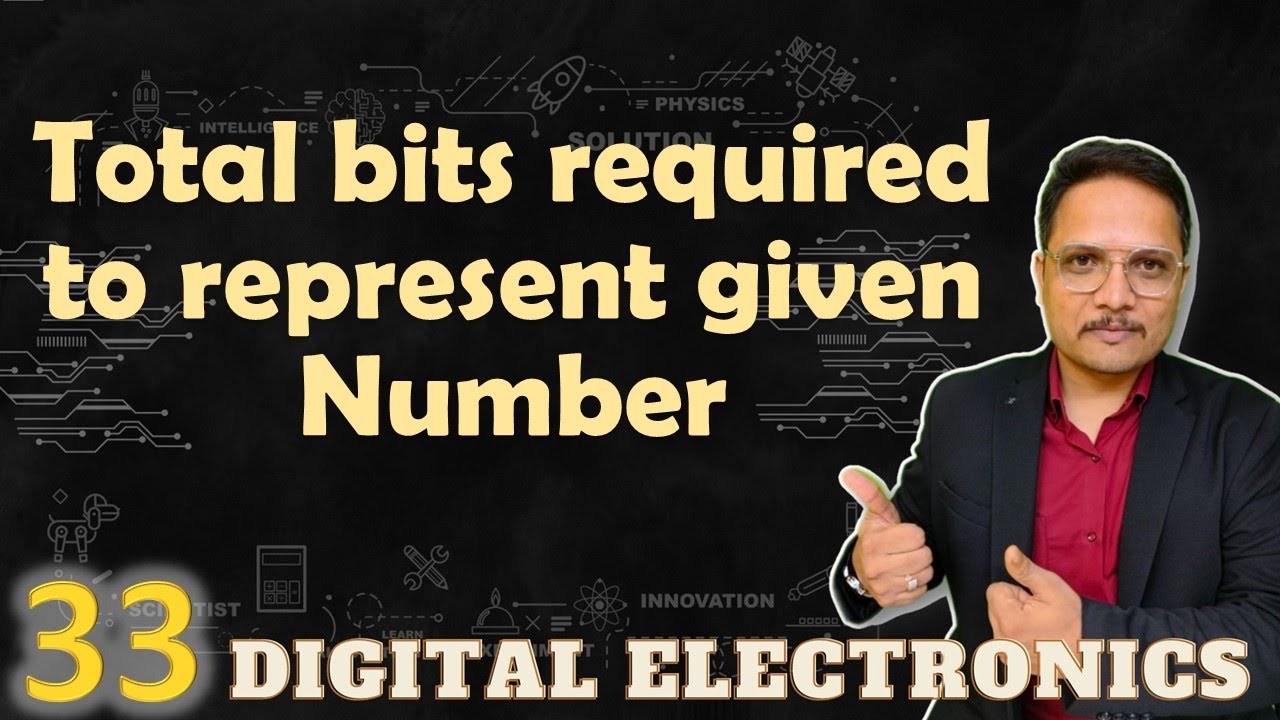 Total Bits Required To Represent A Number Solved Examples YouTube Total Bits Required To Represent A Number Solved Examples YouTube
