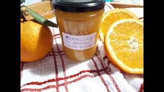 MARMELLATA DI ARANCE SENZA ZUCCHERO, ricetta veloce