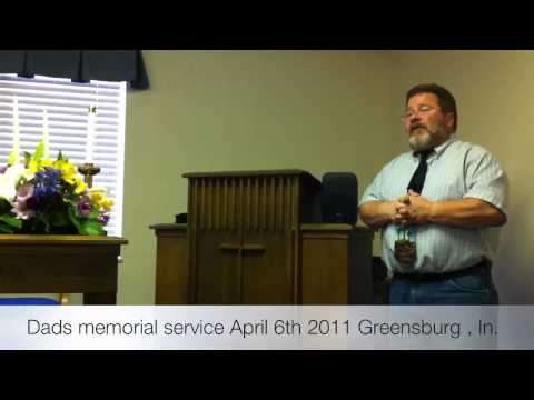 Jarvis Castner Dads memorial service April 6 2011 PART 2