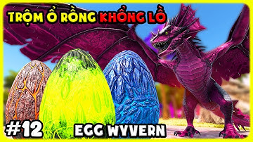 ARK Extinction Core New #12 KHÁM PHÁ Ổ RỒNG KHỔNG LỒ MÌNH TRỘM TRỨNG RỒNG SIÊU ĐỘC - TÝ TIỀN TỈ