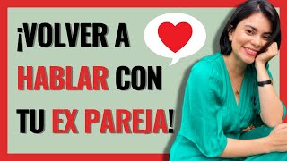 ¿Cómo restablecer la comunicación con tu ex pareja? | Recupera a tu ex | Brenda Porras