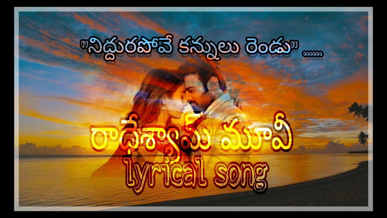 Radhe shyam movie niddurapove love  song with lyrics Prabhas pooja hegde radheshyaam movie