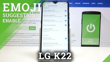 How to Enable Emoji Suggestions in LG K22 – Find Keyboard Settings