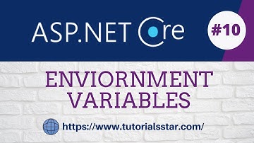ASP NET Core Environment Variables