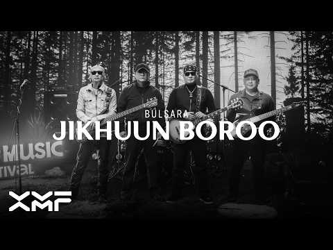 Bulsara - Jikhuun Boroo (Live Session)
