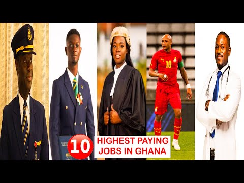 Top 10 Highest Paying Jobs in Ghana