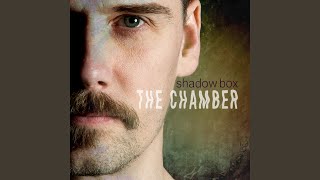 Video-Miniaturansicht von „The Chamber - Shadow Box“