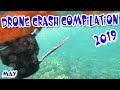 Drone Fails 2019 Crash Compilation, Swellpro, Mavic Pro, Phantom 4, Inspire 1, May