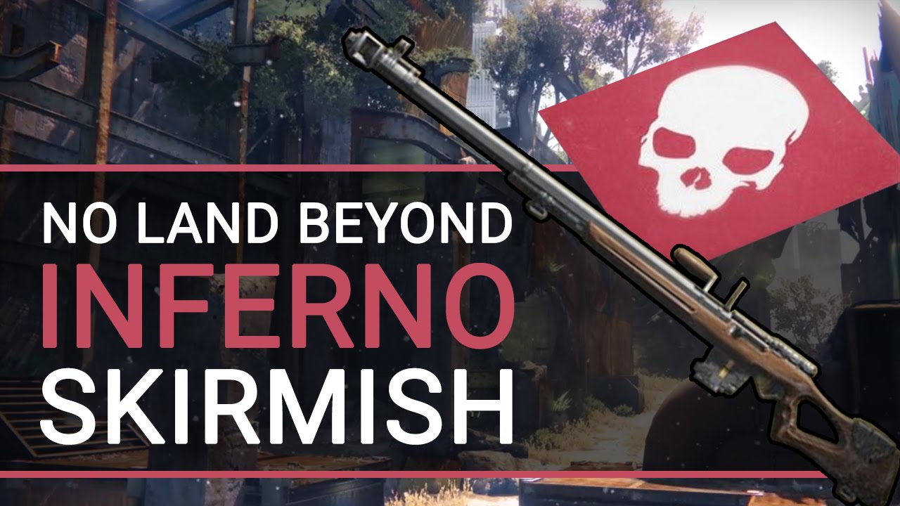 Destiny: No Land Beyond | Inferno Skirmish - YouTube