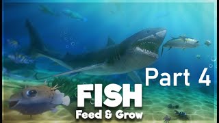 Let's play Feed and Grow Fish Part 4