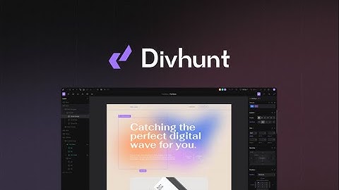 Divhunt Lifetime Deal $59 - Build powerful, no-code websites