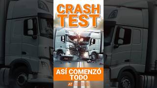 🤔Los comienzos de los Crash test #crash #crashtest #camion #transporte