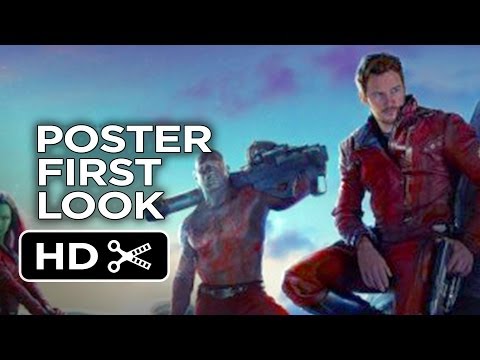 Guardians of the Galaxy - Poster First Look (2014) - Marvel Movie HD