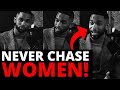 &quot; REPLACE HER, Never Chase A Woman! &quot; | The Coffee Pod