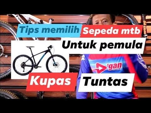 Video: Bagaimana Memilih Sepeda - Andal Dan Benar