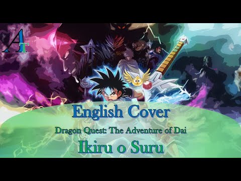 English Cover Dragon Quest The Adventure Of Dai Op 1 Ikiru O Suru Amateur Tempest