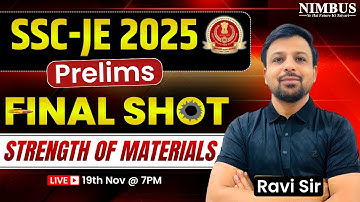SSC JE 2025 | Strength of Materials Complete Revision | SOM Final Shot Session | Civil & Mechanical