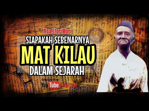 Mat Kilau Dalam Sejarah | Siapakah Pahlawan Pahang ini?