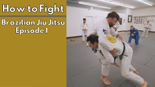 How To Fight | Brazilian Jiu-Jitsu Episode 1 with Tim Kennedy