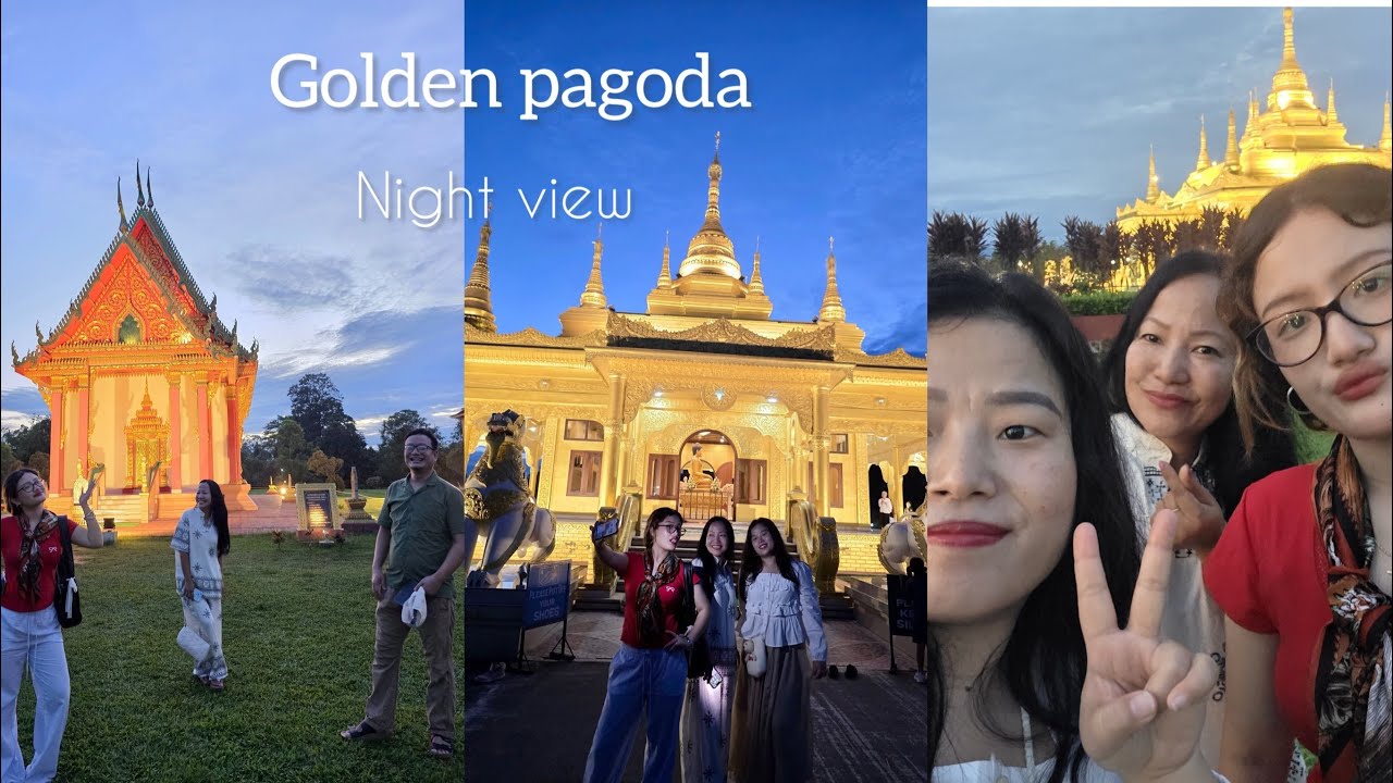 Namsai travel vlog/ night view of golden pagoda/ dinner at tokshita resort #arunachalvlogs