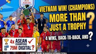 Vietnam Are Champions Again. But Why Does This Matter?