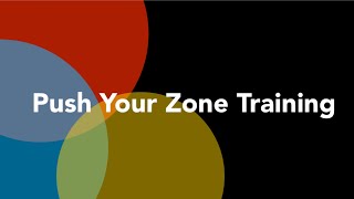 Push Zone Training for Longevity