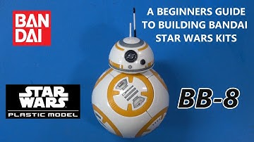 Een beginnersgids voor het bouwen van Bandai Star Wars-modelbouwpakketten, 1:12 BB-8 complete bouw