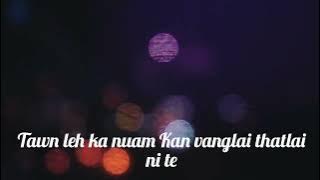 puipuia - nunhlui mualliam hnu || lyrics video