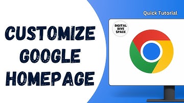 HOW TO CUSTOMIZE GOOGLE HOMEPAGE