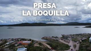 PRESA LA BOQUILLA 2022