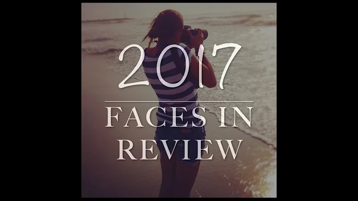 2017 | faces in review