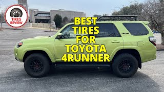 Best Tires for Toyota 4Runner 2024 - Top 6 Best 4Runner Tires Review