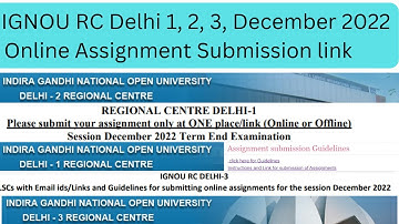 IGNOU RC Delhi 1, 2, 3, December 2022 Online Assignment Submission link