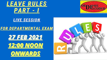 Leave rules Part - 1