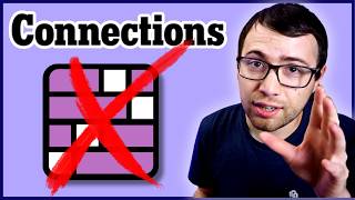 I'm Done Playing NYT Connections - (No More Videos)